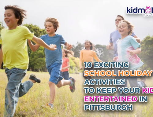 10 Exciting School Holiday Activities to Keep Your Kids Entertained in Pittsburgh